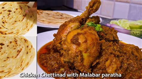 Chicken chettinad Recipe | Malabar paratha | South Indian cuisine ...