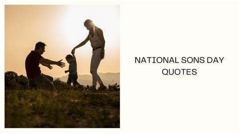 National Sons Day Quotes. - MELTBLOGS