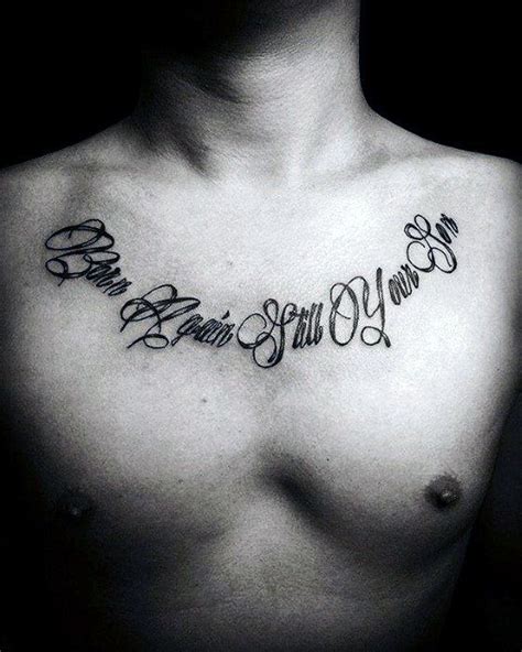 Quote Tattoos For Men On Chest