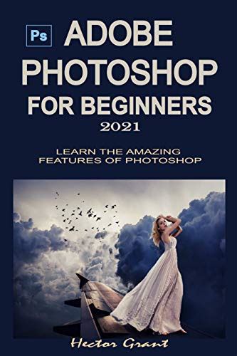 36 Best Adobe Photoshop Books for Beginners - BookAuthority