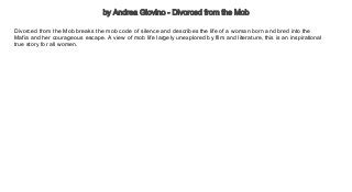 list of biography by Andrea Giovino - Divorced from the Mob