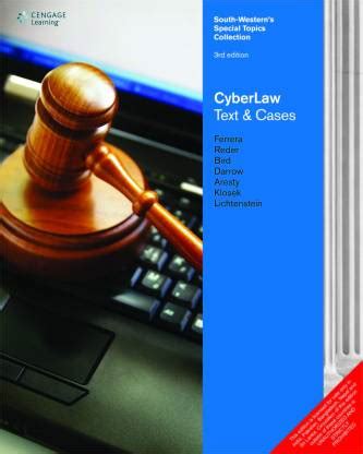 Cyber Law: Text & Cases 3rd Edition: Buy Cyber Law: Text & Cases 3rd Edition by Robert Bird ...