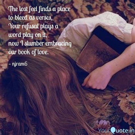 The lost feel finds a pla... | Quotes & Writings by nirupama jram ...