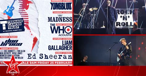 Teenage Cancer Trust concerts return with Liam Gallagher, Ed Sheeran, The Who and more | Virgin ...