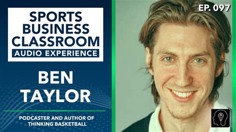 Ben Taylor | Author and Podcaster of Thinking Basketball | NBA Data and ...