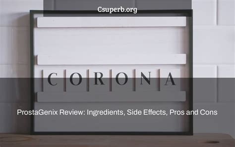 ProstaGenix Review: Ingredients, Side Effects, Pros and Cons - CSUPERB