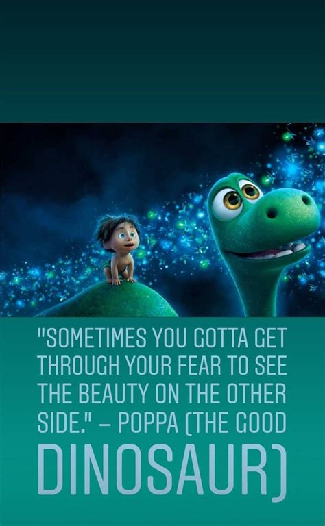 The Good Dinosaur | Cute disney quotes, Dinosaur quotes, Inspirational quotes disney