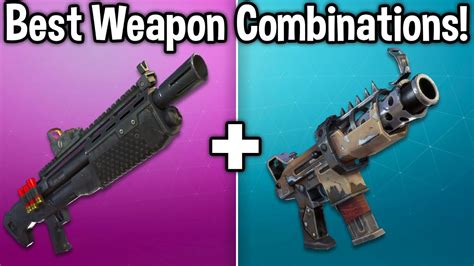 TOP 5 BEST WEAPONS COMBOS in Fortnite! (you need to use these combos) - YouTube