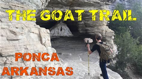 Hiking The Goat Trail Ponca ARKANSAS backpacking in the Ozark Mountains ...