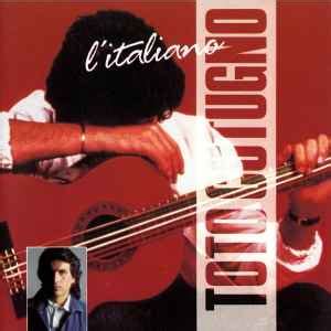 Toto Cutugno – L'Italiano (CD) - Discogs