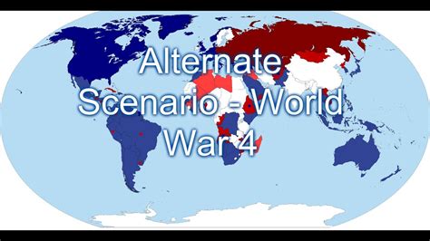 Alternate Scenario - World War 4 - YouTube