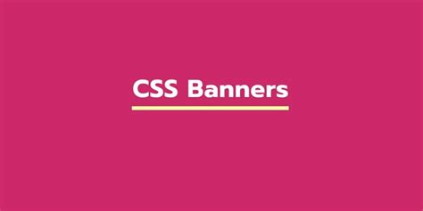 21 CSS Banners – WebTopic