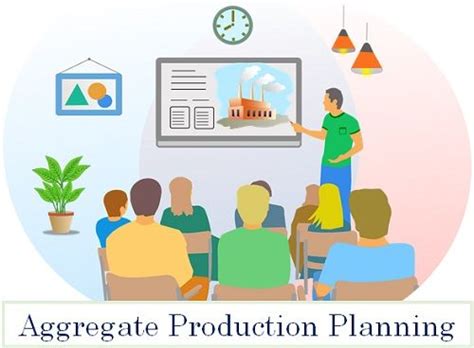 What is Aggregate Planning in Operations Management? Definition, Steps ...