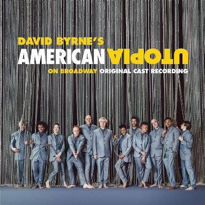 David Byrne - American Utopia On Broadway (original Cast Recording ...