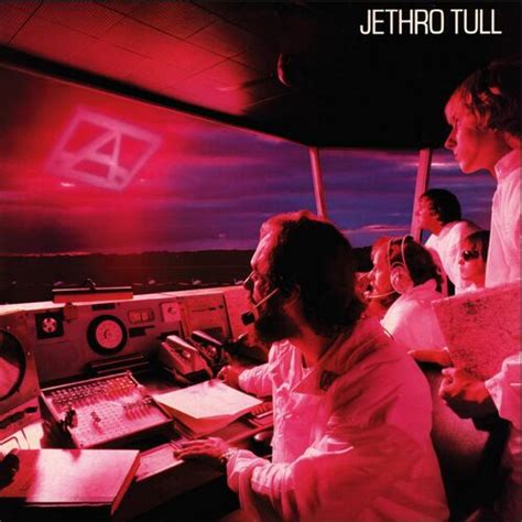 Jethro Tull - A (2004 Remaster): lyrics and songs | Deezer