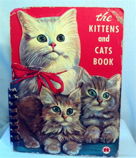 Kittens and Cats Book 1961 | Kittens funny, Kittens, Cat art illustration