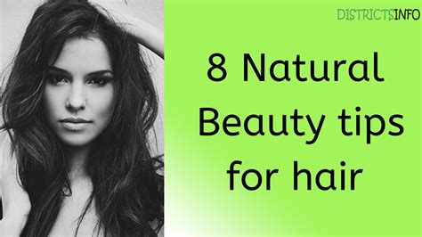 8 Natural Beauty tips for hair