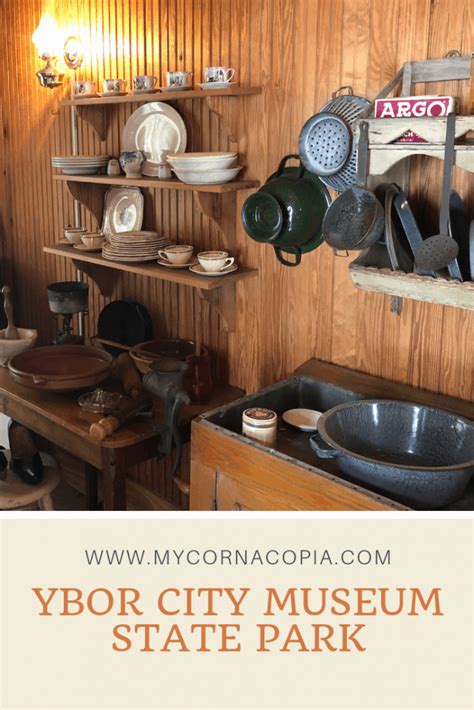 Ybor City Museum Florida State Park | My Cornacopia