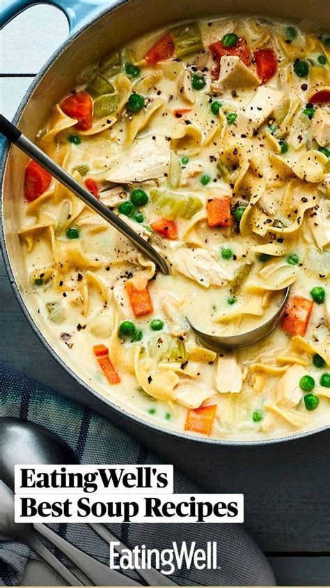 EatingWell's Best Soup Recipes | Rotisserie chicken soup, Best soup ...