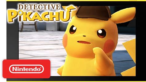 Detective Pikachu: Get Ready to Crack the Case! - Nintendo 3DS - YouTube