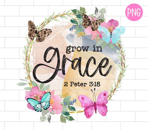 Grow in Grace PNG Bible Verse Easter Christian Quote | Etsy