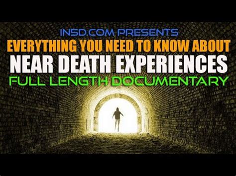 EVERYTHING YOU NEED TO KNOW ABOUT NEAR DEATH EXPERIENCES - FULL LENGTH DOCUMENTARY (2022) # ...