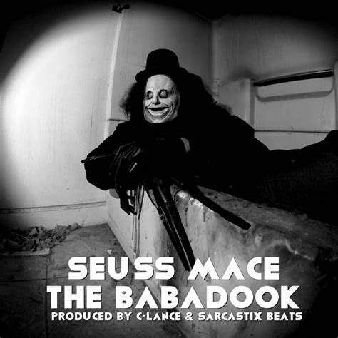 The Babadook - Single by Seuss Mace | Spotify