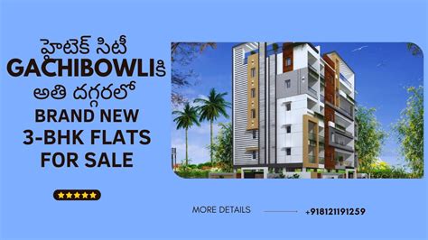 GACHIBOWLI || NEW 3-BHK FLATS FOR SALE || RAYADURGAM ...