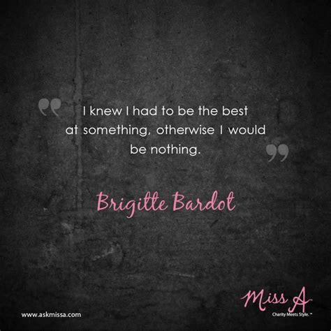 Brigitte Bardot Quotes. QuotesGram