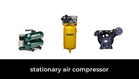 46 Best stationary air compressor 2022 - After 177 hours of research and testing.