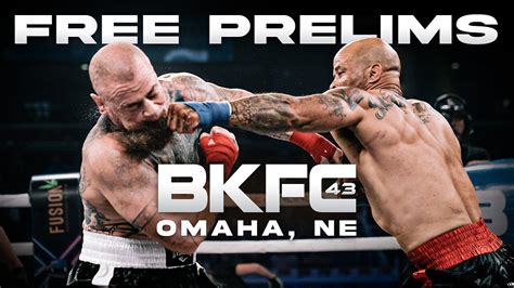 BKFC 43 OMAHA COUNTDOWN SHOW & LIVE FREE - One News Page VIDEO