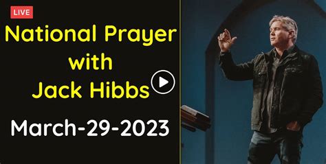 Watch National Prayer with Jack Hibbs (March-29-2023) - Results from #10