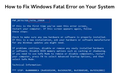 How to Fix Windows Fatal Error on Your System