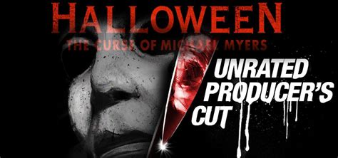 Halloween 6 Producers Cut Release - Horror Land - The Horror ...