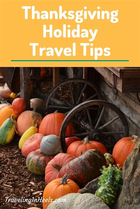 6 Thanksgiving Holiday Travel Tips | Holiday travel, Thanksgiving ...