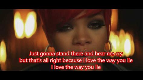 Rihanna Ft. Eminem Love The Way You Lie (Part 2) (Lyrics) - YouTube