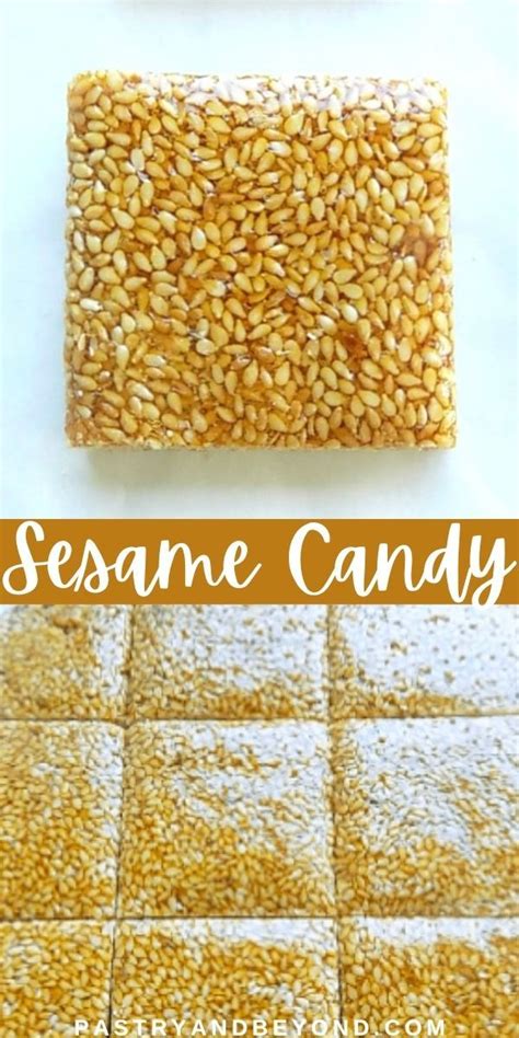 Sesame Candy-This deliciously crunchy sesame candy recipe is so easy to ...