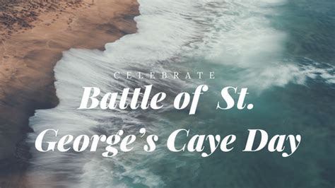 The Battle of St. George’s Caye Day - Sirenian Bay Resort & Villlas