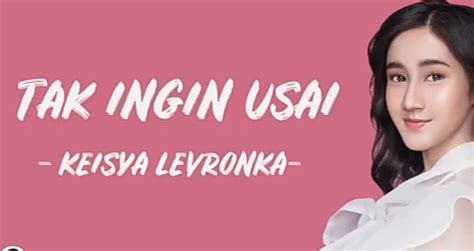 Kunci Gitar dan Lirik Lagu Tak Ingin Usai dari Keisya Levronka - Suara ...