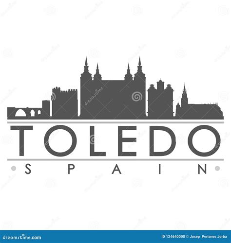 Toledo Spain. City Skyline. Silhouette City. Design Vector. Famous ...