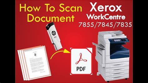 How to Scan Document Xerox WorkCentre 7855 / 7845 / 7835 डोकुमेंत्स को स्कैन करके pdf file कैसे ...