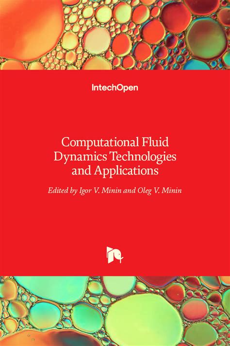 Computational Fluid Dynamics Technologies and Applications | IntechOpen