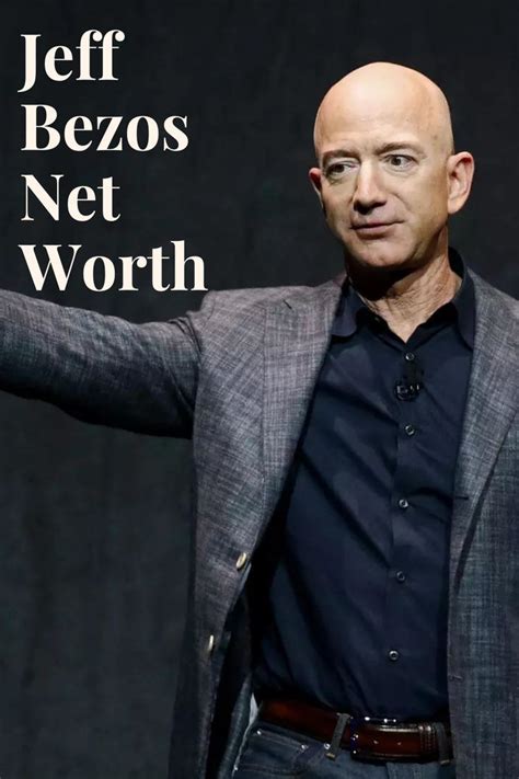 Jeff bezos net worth – Artofit