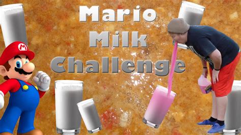 Mario Milk Challenge - YouTube