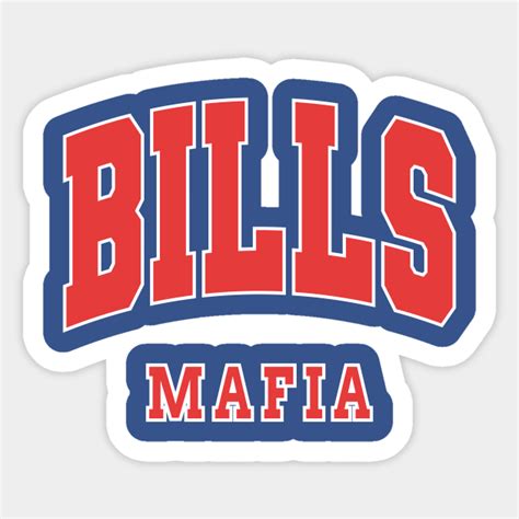 Bills Mafia - Bills Mafia - Sticker | TeePublic