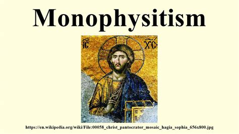 Monophysitism - YouTube