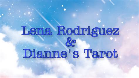 Lena Rodriguez & Dianne’s Tarot - YouTube