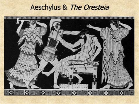 PPT - Aeschylus & The Oresteia PowerPoint Presentation, free download ...