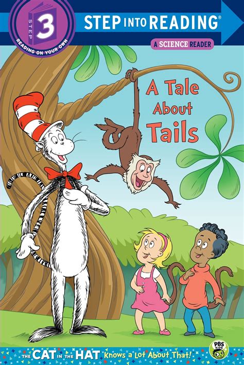 A Tale About Tails (Dr. Seuss/The Cat in the Hat Knows a Lot About That ...