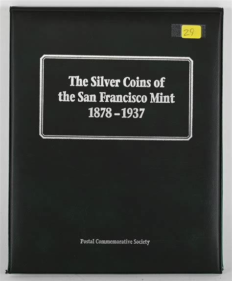 Sold at Auction: 1878-1937 Silver Coins Of San Francisco Mint PCS Collection